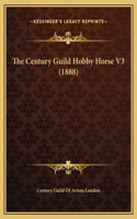 The Century Guild Hobby Horse V3 (1888)