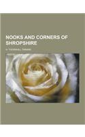 Nooks and Corners of Shropshire