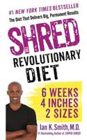 Shred: The Revolutionary Diet