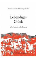 Lebendiges Gluck - Leben Beginnt Vor Der Zeugung