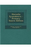Hieroclis Synecdemvs - Primary Source Edition
