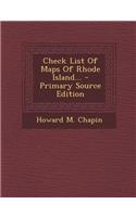 Check List of Maps of Rhode Island...