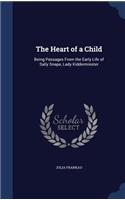 The Heart of a Child: (English)