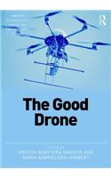 The Good Drone