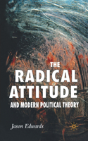 Radical Attitude and Modern Political Theory