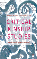 Critical Kinship Studies