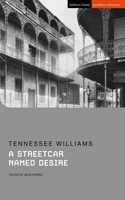A Streetcar Named Desire (Student Editions)
