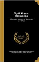 Pigsticking; or, Hoghunting
