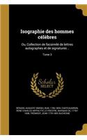 Isographie des hommes célèbres