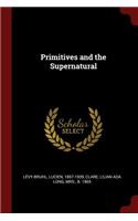 Primitives and the Supernatural