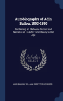 Autobiography of Adin Ballou, 1803-1890