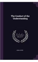 Conduct of the Understanding