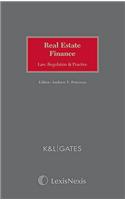 Real Estate Finance: Law, Regulation & Practice
