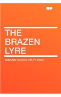 The Brazen Lyre