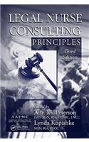Legal Nurse Consulting Principles