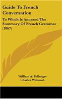 Guide to French Conversation