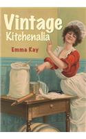 Vintage Kitchenalia