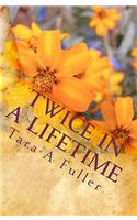 Twice in a Lifetime