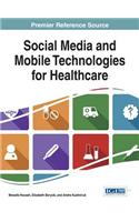 Social Media and Mobile Technologies for Healthcare