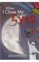 When I Close My Eyes