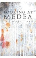 Looking at Medea