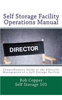 Self Storage Facility Operations Manual