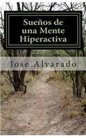 Sueños de una Mente Hiperactiva