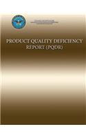 Product Quality Deficiency Report