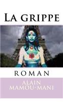 La grippe