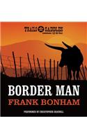 Border Man