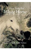 Voice from the White Horse