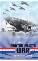 One Fighter Pilot's War