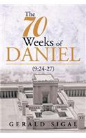 The 70 Weeks of Daniel