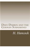 Dave Darrin and the German Submarines