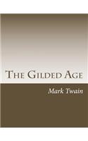 The Gilded Age