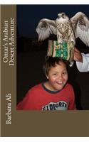 Omar's Arabian Desert Adventure