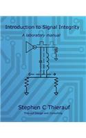 Introduction to Signal Integrity: A Laboratory Manual