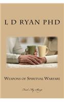 Weapons of Spiritual Warfare