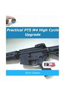 Practical PTS M4 High Cycle Upgrade 2014 Edition