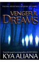 Vengeful Dreams