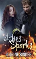 Ashes to Sparks