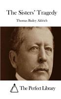 The Sisters' Tragedy: (English)