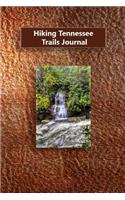 Hiking Tennessee Trails Journal