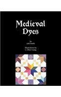 Medieval Dyes