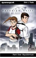 Paradigm Shift - Part One