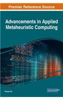 Advancements in Applied Metaheuristic Computing
