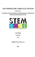 The Common Core Curriculum, and STEM