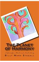 The Planet of Harmony