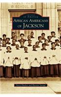 African Americans of Jackson