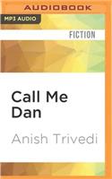 Call Me Dan